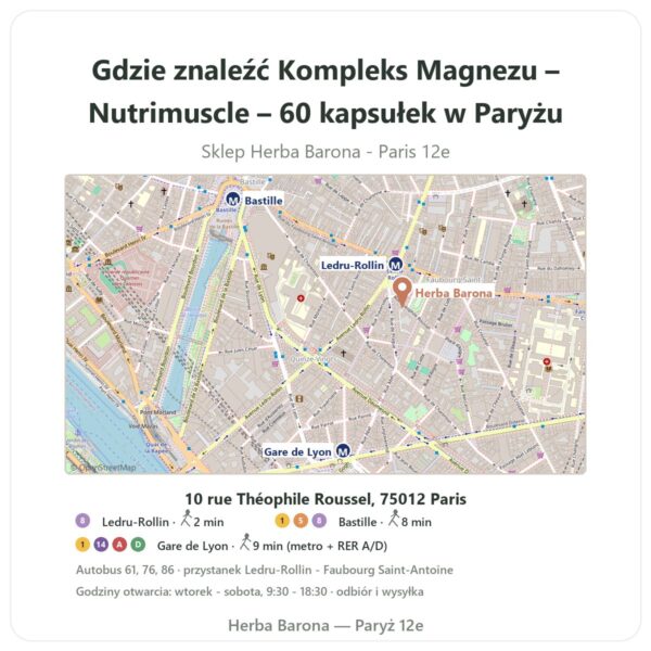 Gdzie znaleźć Kompleks Magnezu – Nutrimuscle – 60 kapsułek w Paryżu - mapa sklepu Herba Barona Paris 12e