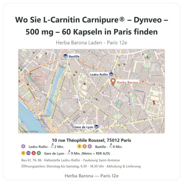 Wo finden Sie L-Carnitin Carnipure® – Dynveo – 500 mg – 60 Kapseln in Paris - Ladenplan Herba Barona Paris 12e