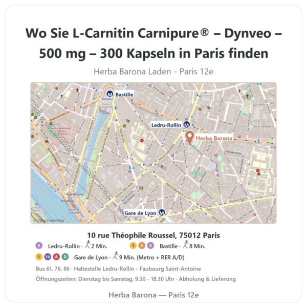 Wo finden Sie L-Carnitin Carnipure® – Dynveo – 500 mg – 300 Kapseln in Paris - Ladenplan Herba Barona Paris 12e