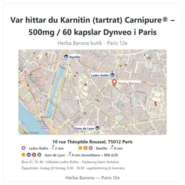 Var hittar du Karnitin (tartrat) Carnipure® – 500mg / 60 kapslar Dynveo i Paris - butikskarta Herba Barona Paris 12e