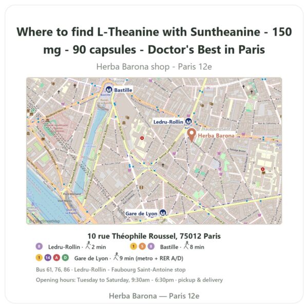 Where to find L-Theanine with Suntheanine - 150 mg - 90 capsules - Doctor's Best in Paris - store map Herba Barona Paris 12e