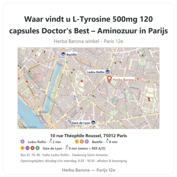 Waar vindt u L-Tyrosine 500mg 120 capsules Doctor's Best – Aminozuur in Parijs - winkelplattegrond Herba Barona Paris 12e