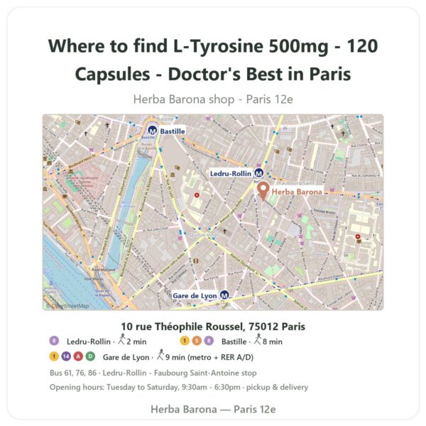 Where to find L-Tyrosine 500mg - 120 Capsules - Doctor's Best in Paris - store map Herba Barona Paris 12e