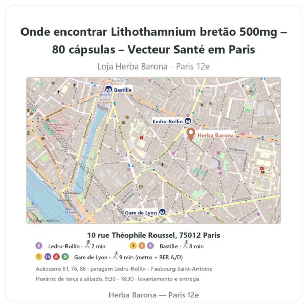 Onde encontrar Lithothamnium bretão 500mg – 80 cápsulas – Vecteur Santé em Paris - mapa da loja Herba Barona Paris 12e