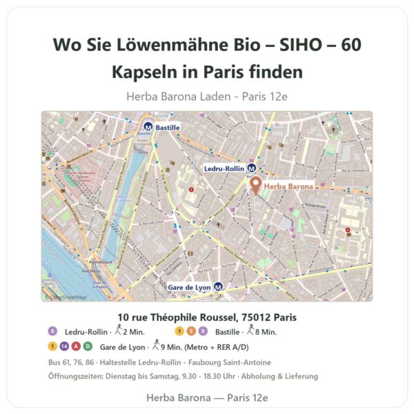 Wo finden Sie Löwenmähne Bio – SIHO – 60 Kapseln in Paris - Ladenplan Herba Barona Paris 12e