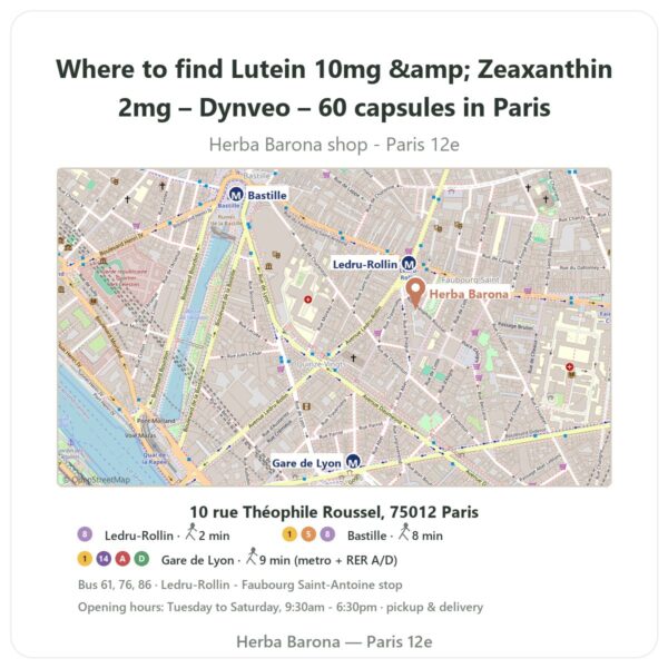 Where to find Lutein 10mg & Zeaxanthin 2mg – Dynveo – 60 capsules in Paris - store map Herba Barona Paris 12e