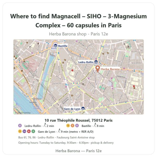 Where to find Magnacell – SIHO – 3-Magnesium Complex – 60 capsules in Paris - store map Herba Barona Paris 12e
