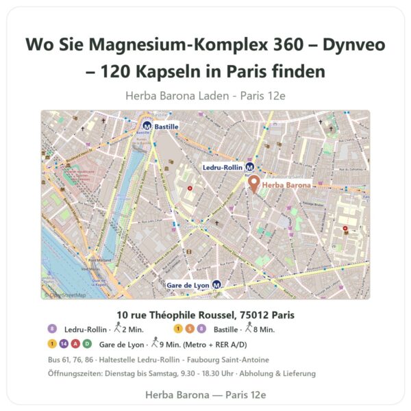 Wo finden Sie Magnesium-Komplex 360 – Dynveo – 120 Kapseln in Paris - Ladenplan Herba Barona Paris 12e
