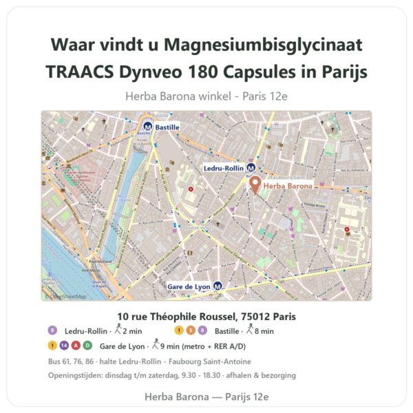 Waar vindt u Magnesiumbisglycinaat TRAACS Dynveo 180 Capsules in Parijs - winkelplattegrond Herba Barona Paris 12e