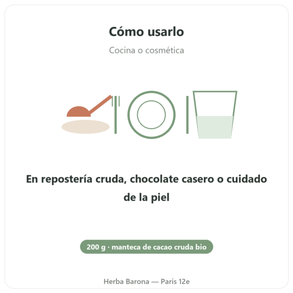 Manteca de Cacao Cruda y Bio – 200 g – Saldac modo de empleo y dosis Paris Herba Barona