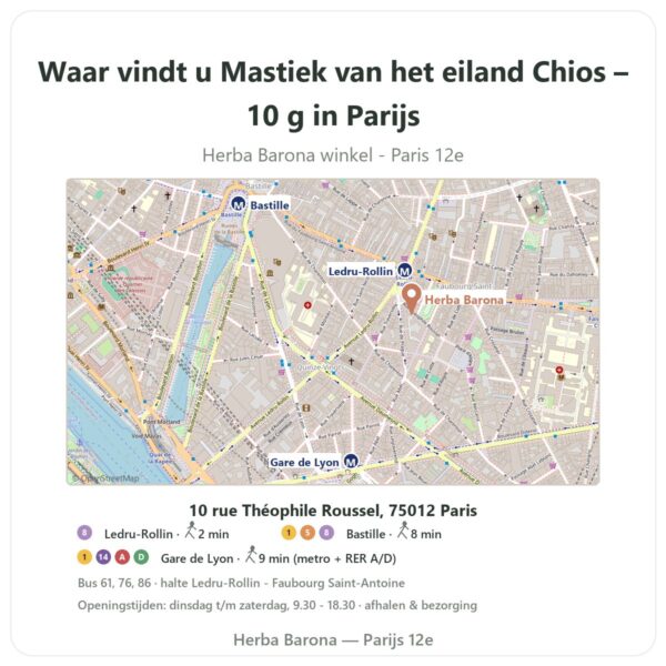 Waar vindt u Mastiek van het eiland Chios – 10 g in Parijs - winkelplattegrond Herba Barona Paris 12e