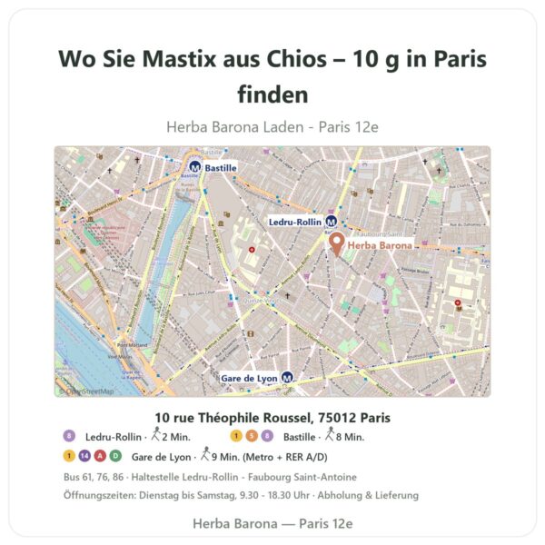 Wo finden Sie Mastix aus Chios – 10 g in Paris - Ladenplan Herba Barona Paris 12e