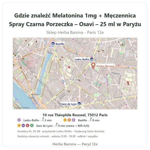 Gdzie znaleźć Melatonina 1mg + Męczennica Spray Czarna Porzeczka – Osavi – 25 ml w Paryżu - mapa sklepu Herba Barona Paris 12e