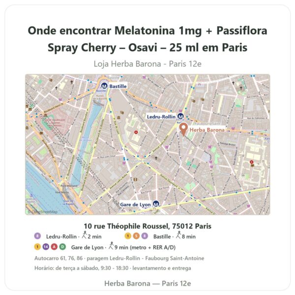 Onde encontrar Melatonina 1mg + Passiflora Spray Cherry – Osavi – 25 ml em Paris - mapa da loja Herba Barona Paris 12e