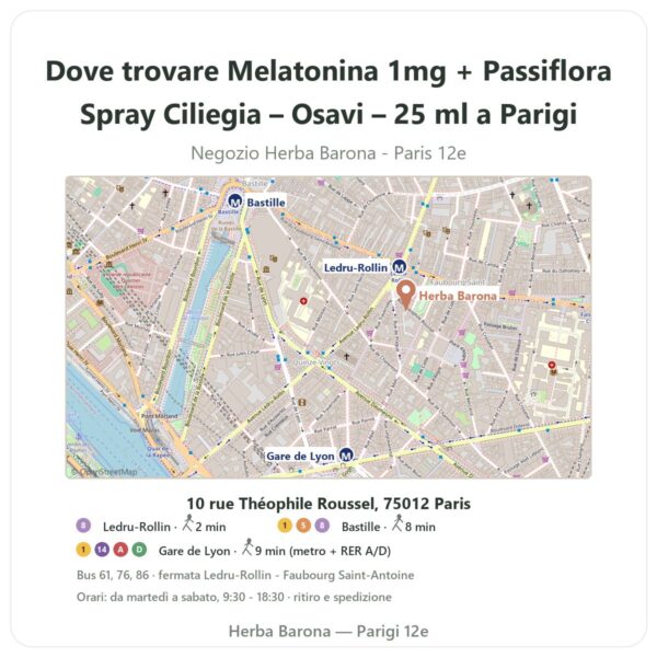 Dove trovare Melatonina 1mg + Passiflora Spray Ciliegia – Osavi – 25 ml a Parigi - mappa del negozio Herba Barona Paris 12e