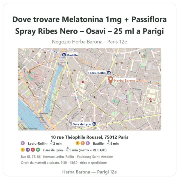 Dove trovare Melatonina 1mg + Passiflora Spray Ribes Nero – Osavi – 25 ml a Parigi - mappa del negozio Herba Barona Paris 12e