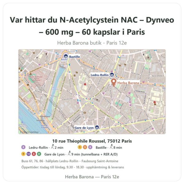 Var hittar du N-Acetylcystein NAC – Dynveo – 600 mg – 60 kapslar i Paris - butikskarta Herba Barona Paris 12e