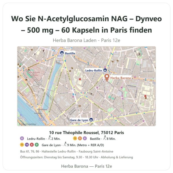 Wo finden Sie N-Acetylglucosamin NAG – Dynveo – 500 mg – 60 Kapseln in Paris - Ladenplan Herba Barona Paris 12e