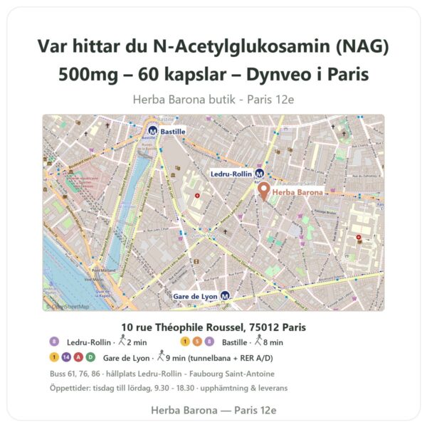 Var hittar du N-Acetylglukosamin (NAG) 500mg – 60 kapslar – Dynveo i Paris - butikskarta Herba Barona Paris 12e