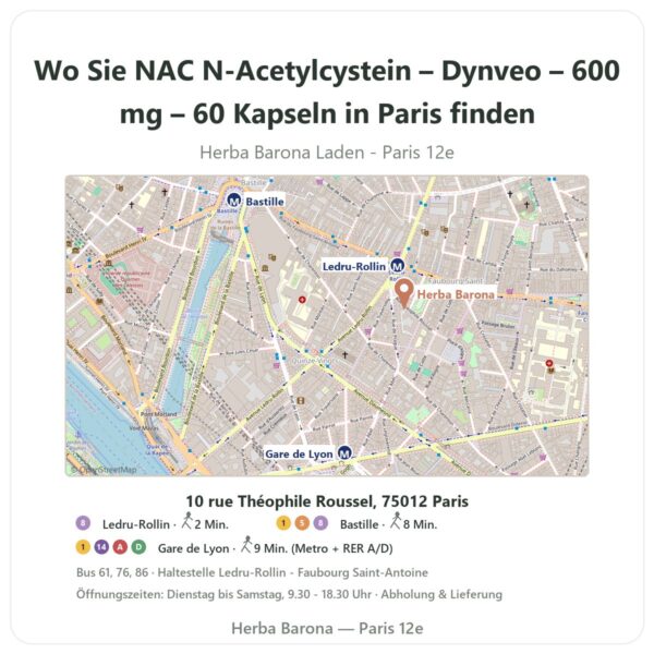 Wo finden Sie NAC N-Acetylcystein – Dynveo – 600 mg – 60 Kapseln in Paris - Ladenplan Herba Barona Paris 12e