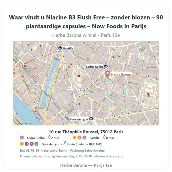 Waar vindt u Niacine B3 Flush Free – zonder blozen – 90 plantaardige capsules – Now Foods in Parijs - winkelplattegrond Herba Barona Paris 12e