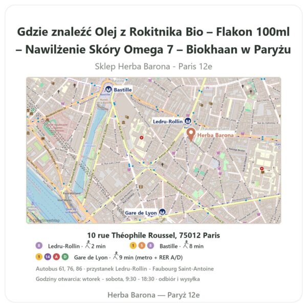 Gdzie znaleźć Olej z Rokitnika Bio – Flakon 100ml – Nawilżenie Skóry Omega 7 – Biokhaan w Paryżu - mapa sklepu Herba Barona Paris 12e
