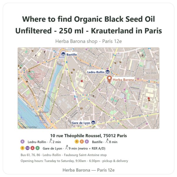 Where to find Organic Black Seed Oil Unfiltered - 250 ml - Krauterland in Paris - store map Herba Barona Paris 12e