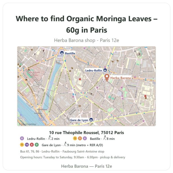 Where to find Organic Moringa Leaves – 60g in Paris - store map Herba Barona Paris 12e