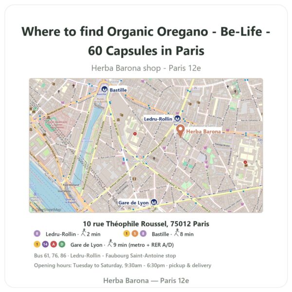Where to find Organic Oregano - Be-Life - 60 Capsules in Paris - store map Herba Barona Paris 12e