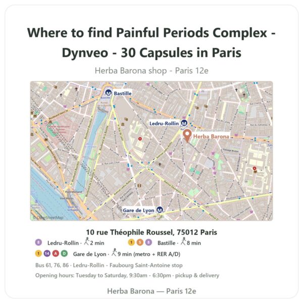 Where to find Painful Periods Complex - Dynveo - 30 Capsules in Paris - store map Herba Barona Paris 12e