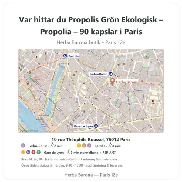 Var hittar du Propolis Grön Ekologisk – Propolia – 90 kapslar i Paris - butikskarta Herba Barona Paris 12e