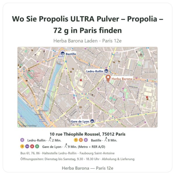 Wo finden Sie Propolis ULTRA Pulver – Propolia – 72 g in Paris - Ladenplan Herba Barona Paris 12e