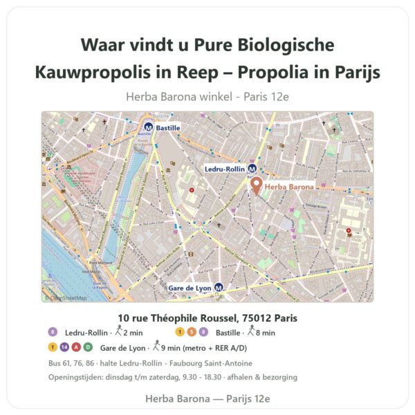 Waar vindt u Pure Biologische Kauwpropolis in Reep – Propolia in Parijs - winkelplattegrond Herba Barona Paris 12e