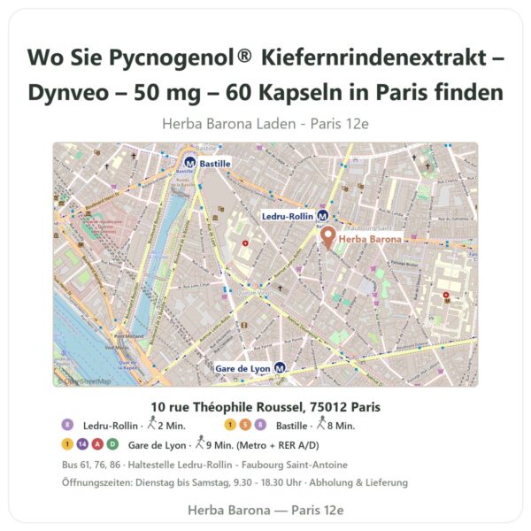 Wo finden Sie Pycnogenol® Kiefernrindenextrakt – Dynveo – 50 mg – 60 Kapseln in Paris - Ladenplan Herba Barona Paris 12e