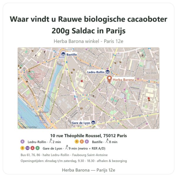 Waar vindt u Rauwe biologische cacaoboter 200g Saldac in Parijs - winkelplattegrond Herba Barona Paris 12e