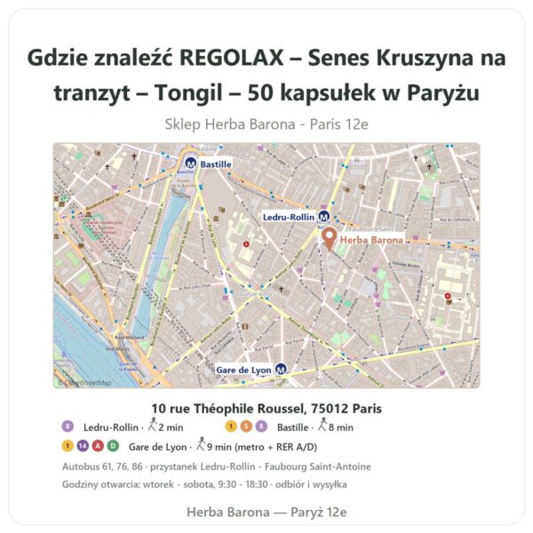 Gdzie znaleźć REGOLAX – Senes Kruszyna na tranzyt – Tongil – 50 kapsułek w Paryżu - mapa sklepu Herba Barona Paris 12e