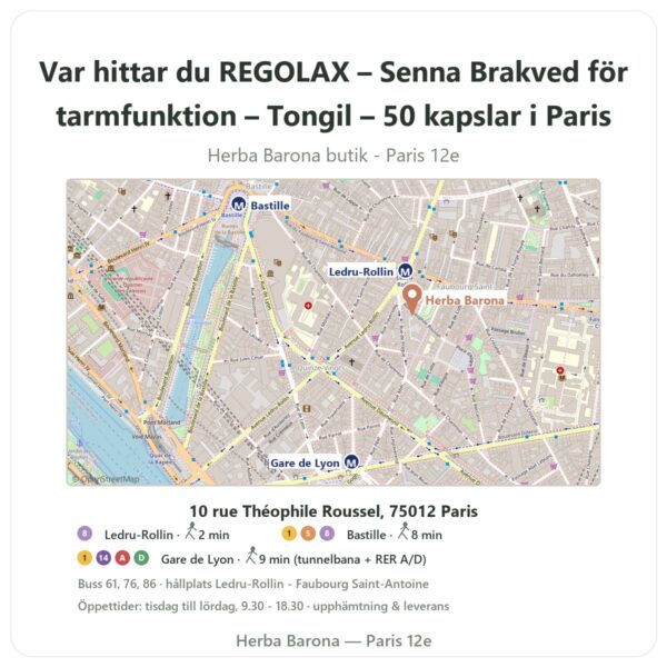 Var hittar du REGOLAX – Senna Brakved för tarmfunktion – Tongil – 50 kapslar i Paris - butikskarta Herba Barona Paris 12e