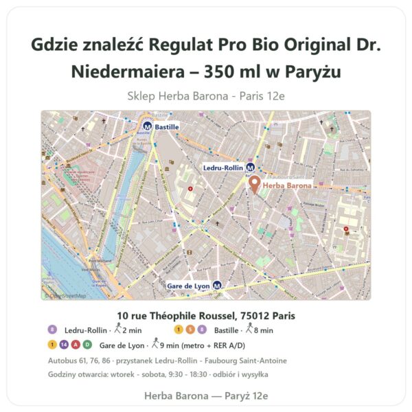 Gdzie znaleźć Regulat Pro Bio Original Dr. Niedermaiera – 350 ml w Paryżu - mapa sklepu Herba Barona Paris 12e
