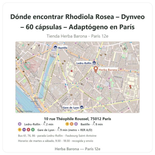 Dónde encontrar Rhodiola Rosea – Dynveo – 60 cápsulas – Adaptógeno en París - plano de la tienda Herba Barona Paris 12e
