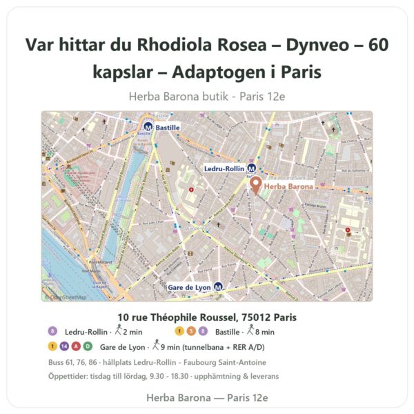Var hittar du Rhodiola Rosea – Dynveo – 60 kapslar – Adaptogen i Paris - butikskarta Herba Barona Paris 12e