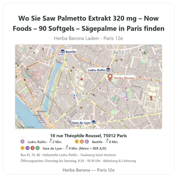 Wo finden Sie Saw Palmetto Extrakt 320 mg – Now Foods – 90 Softgels – Sägepalme in Paris - Ladenplan Herba Barona Paris 12e