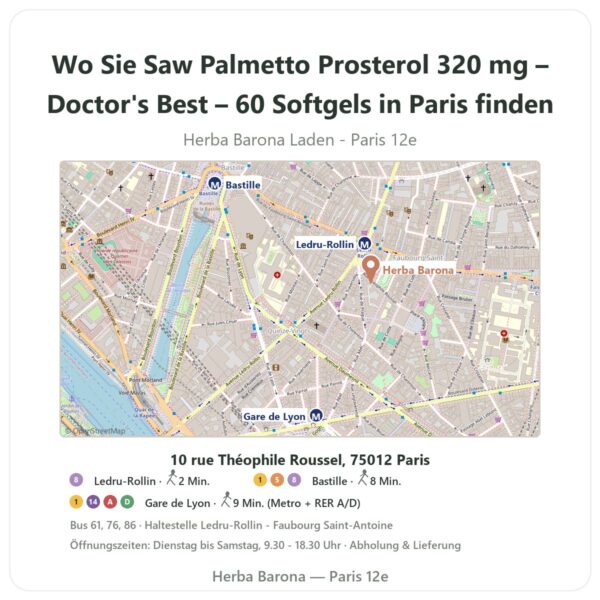 Wo finden Sie Saw Palmetto Prosterol 320 mg – Doctor's Best – 60 Softgels in Paris - Ladenplan Herba Barona Paris 12e