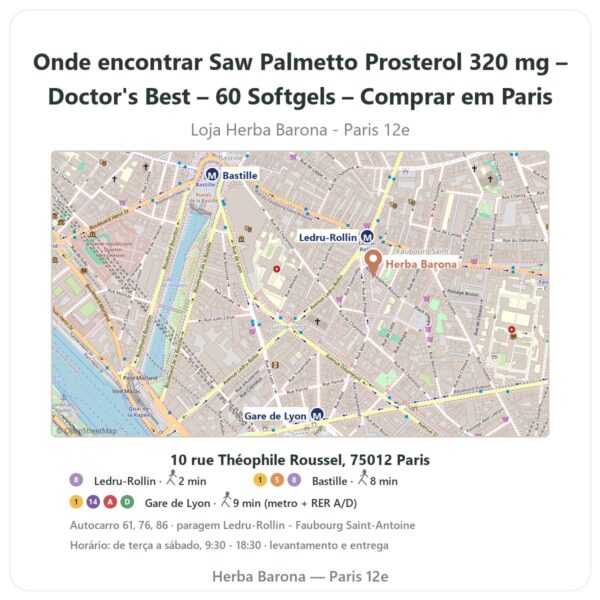 Onde encontrar Saw Palmetto Prosterol 320 mg – Doctor's Best – 60 Softgels – Comprar em Paris - mapa da loja Herba Barona Paris 12e