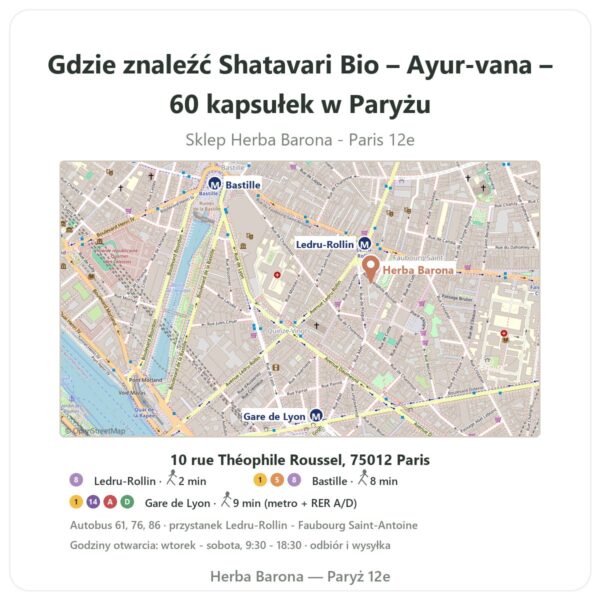 Gdzie znaleźć Shatavari Bio – Ayur-vana – 60 kapsułek w Paryżu - mapa sklepu Herba Barona Paris 12e