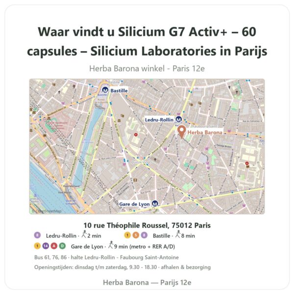 Waar vindt u Silicium G7 Activ+ – 60 capsules – Silicium Laboratories in Parijs - winkelplattegrond Herba Barona Paris 12e