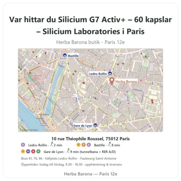 Var hittar du Silicium G7 Activ+ – 60 kapslar – Silicium Laboratories i Paris - butikskarta Herba Barona Paris 12e