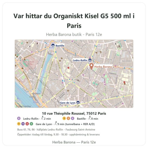 Var hittar du Organiskt Kisel G5 500 ml i Paris - butikskarta Herba Barona Paris 12e