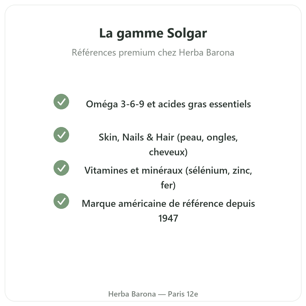 La gamme SOLGAR à Paris chez Herba Barona Paris 12e