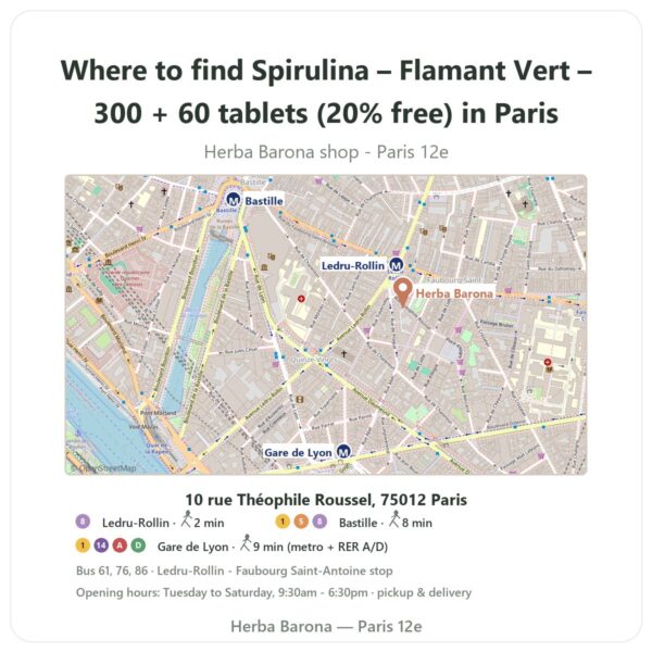 Where to find Spirulina – Flamant Vert – 300 + 60 tablets (20% free) in Paris - store map Herba Barona Paris 12e