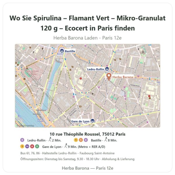 Wo finden Sie Spirulina – Flamant Vert – Mikro-Granulat 120 g – Ecocert in Paris - Ladenplan Herba Barona Paris 12e